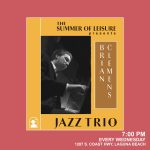 Brian Clemens Jazz Trio (7pm)